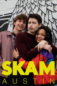 voir serie SKAM Austin en streaming