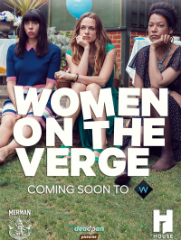 Women on the Verge Saison 1 en streaming français