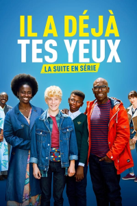 voir Il a déjà tes yeux saison 1 épisode 5