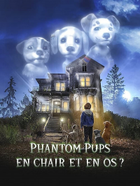 voir Phantom Pups : En chair et en os ? saison 1 épisode 9