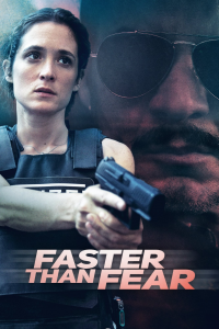 voir Faster Than Fear saison 1 épisode 4