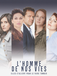 L’Homme de nos vies saison 1 épisode 2