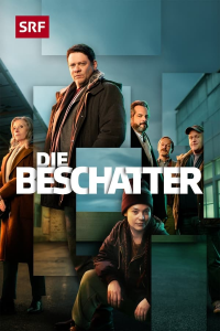 Die Beschatter Saison 1 en streaming français