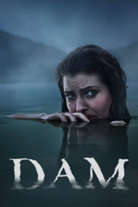 voir Dam saison 1 épisode 4