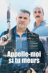 Appelle-moi si tu meurs Saison 1 en streaming français