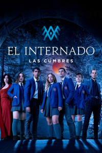 L’Internat : Las Cumbres streaming