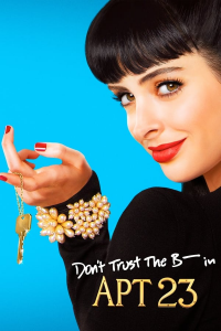 Don't Trust the B---- in Apartment 23 saison 1 épisode 5