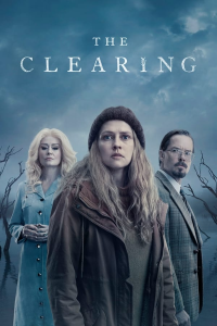 voir The Clearing saison 1 épisode 3