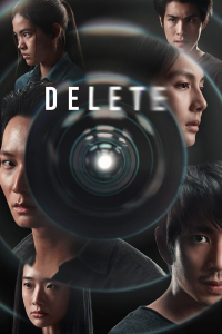 voir Delete 2023 saison 1 épisode 3