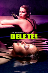 Delete Me Saison 1 en streaming français