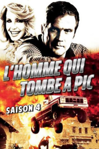 L'Homme qui tombe à pic saison 4 épisode 2