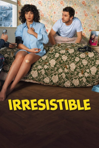 voir Irrésistible 2023 saison 1 épisode 2