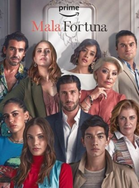 Mala Fortuna saison 1 épisode 2