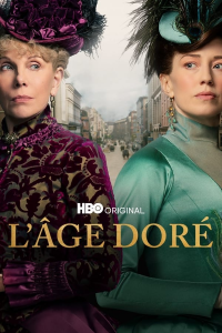 voir serie The Gilded Age saison 2