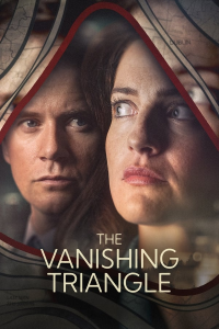 The Vanishing Triangle Saison 1 en streaming français