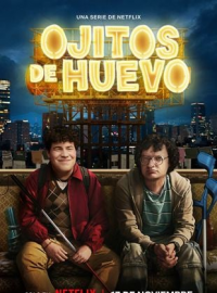 Ojitos de huevo Saison 1 en streaming français