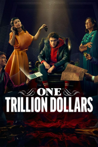 voir One Trillion Dollars saison 1 épisode 2