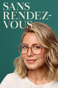 Sans rendez-vous (TV Series 2021– 2022) saison 3 épisode 8