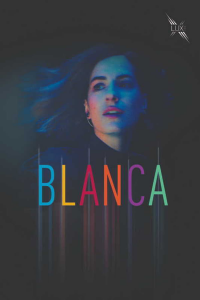 Blanca saison 2 épisode 2