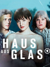 voir Haus aus Glas saison 1 épisode 5