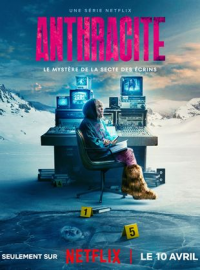 voir Anthracite saison 1 épisode 1