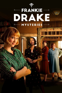 voir Frankie Drake Mysteries saison 3 épisode 6