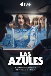 voir Women in Blue (Las azules) saison 1 épisode 1