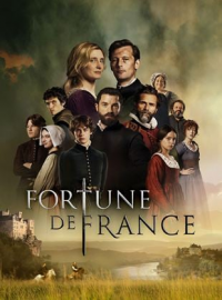 voir Fortune de France saison 1 épisode 5