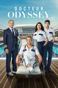 voir Docteur Odyssey Saison 1 en streaming 